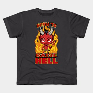 Born to Raise Hell Kids T-Shirt